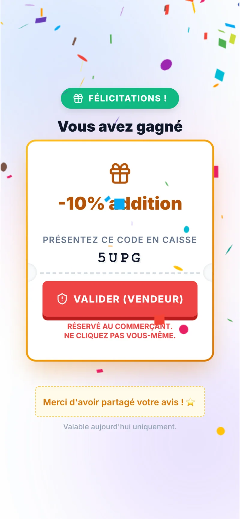 Ticket gagnant avec son code à quatre caractères et le bouton de validation réservé au commerçant.
